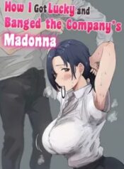 how-i-got-lucky-and-banged-the-companys-madonna.jpg