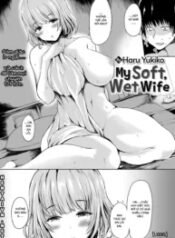 truyen-my-soft-wet-wife.jpg